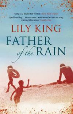 Father of the Rain by Lily King