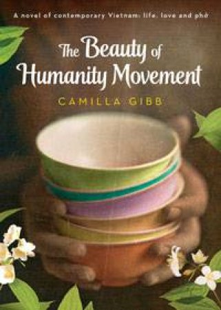 Beauty of Humanity Movement by Camilla Gibb