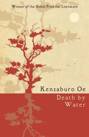 Death by Water by Kenzaburo Oe