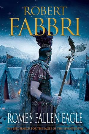 Rome's Fallen Eagle by Robert Fabbri