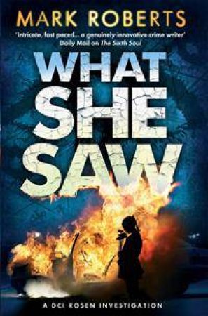 What She Saw by Mark Roberts