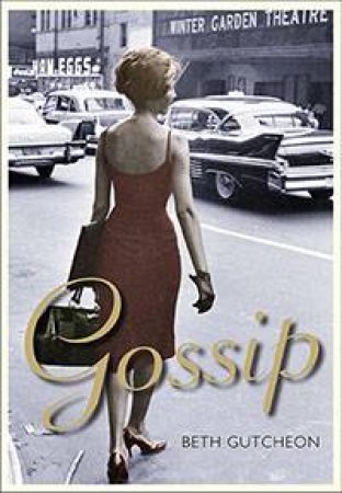 Gossip by Beth Gutcheon