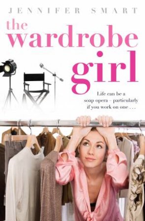 The Wardrobe Girl by Jennifer Smart