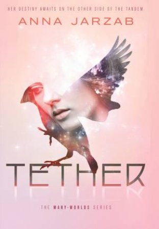 Tether by Anna Jarzab