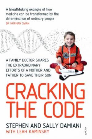 Cracking the Code by Leah Kaminski & Stephen Damiani & Sally Damiani