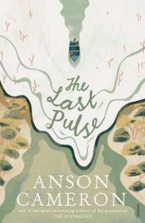 The Last Pulse by Anson Cameron