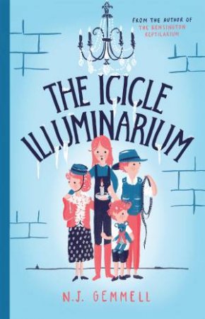 The Icicle Illuminarium by N.J. Gemmell