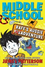 Middle School 0725 Rafes Aussie Adventure