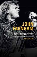 John Farnham The Untold Story