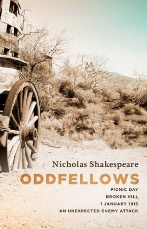 Oddfellows by Nicholas Shakespeare