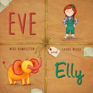 Eve and Elly by Mike Dumbleton