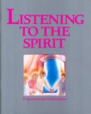 Listening To The Spirit Student Book