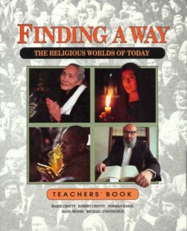 Finding A Way: The Religious Worlds of Today - Teachers' Book by Various