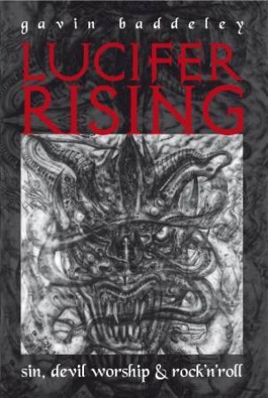 Lucifer Rising by Gavin Baddeley