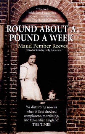 Round About A Pound A Week by Maud Pember Reeves