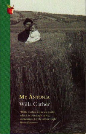 My Antonia by Willa Cather