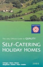 Official Guide To SelfCatering Holiday Homes In England 2003