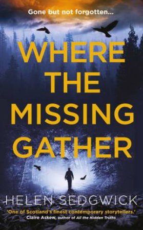 Where The Missing Gather by Helen Sedgwick