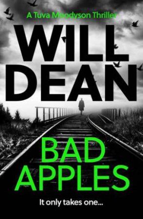 Bad Apples by Will Dean