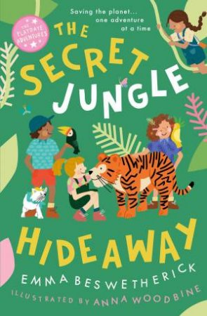 The Secret Jungle Hideaway by Emma Beswetherick