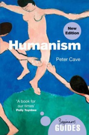 Humanism by Peter Cave