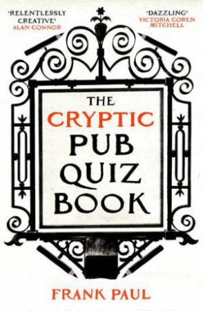 The Cryptic Pub Quiz Book by Frank Paul