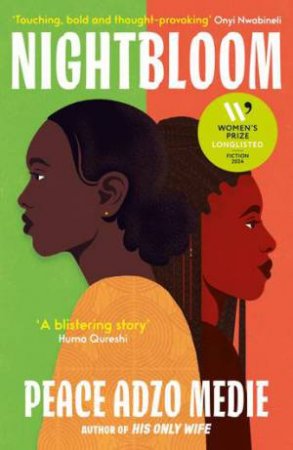 Nightbloom by Peace Adzo Medie & Peace Adzo Medie