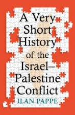 A Very Short History of the IsraelPalestine Conflict