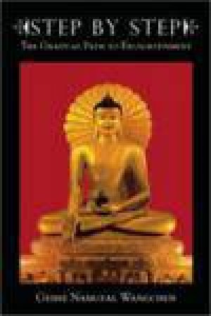 Step By Step Basic Buddhist Meditations by Geshe Wangchen