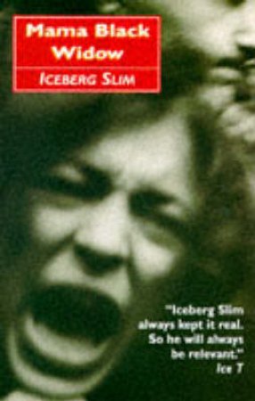 Mama Black Widow by Iceberg Slim