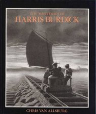 The Mysteries Of Harris Burdick