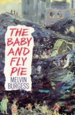 The Baby And Fly Pie