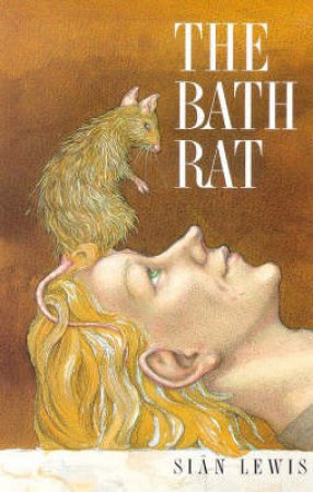 The Bath Rat by Sian Lewis