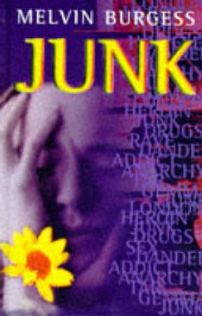 Junk by Melvin Burgess