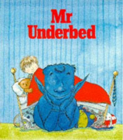 Mr Underbed by Chris Riddell