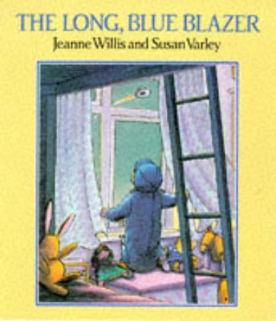 The Long Blue Blazer by Jeanne Willis