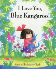 I Love You Blue Kangaroo