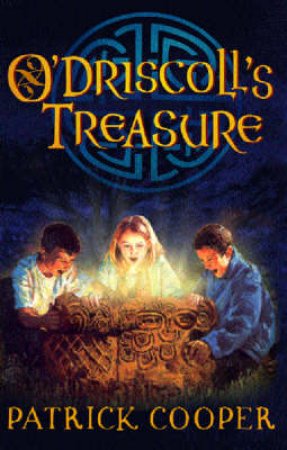 O'Driscoll's Treasure by Patrick Cooper