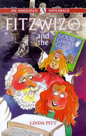 Fitzwizo And The Good Ghost Guide by Linda Pitt