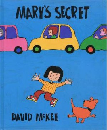 Mary's Secret by David McKee