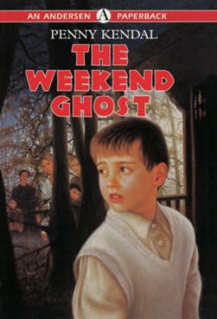 Andersen Young Reader: The Weekend Ghost by Penny Kendal