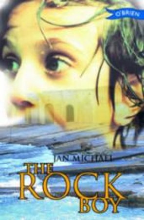 The Rock Boy by Jan Michael