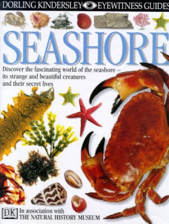 Eyewitness Guides: Seashore by Steve Parker