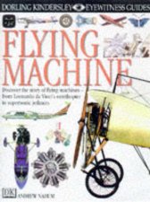 Eyewitness Guides Flying Machines