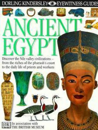 Eyewitness Guides: Ancient Egypt by Various