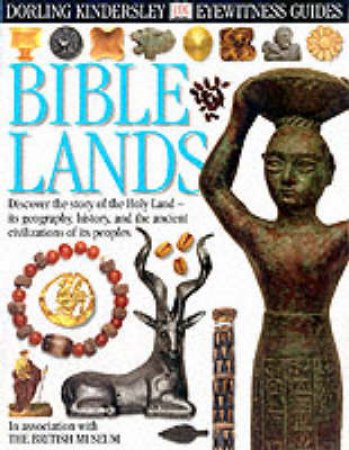 Eyewitness Guides: Bible Lands by Jonathan Tubb