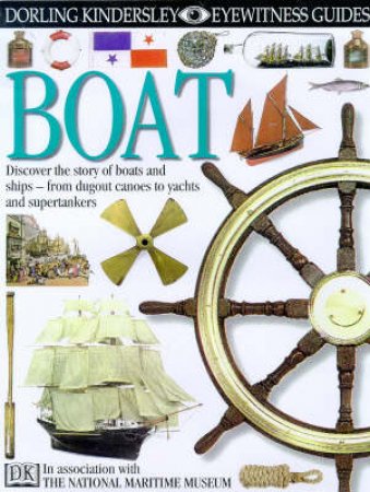 Eyewitness Guides: Boats by Eric Kentley