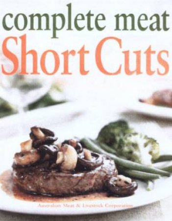 Complete Meat Short Cuts by Various