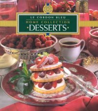 Le Cordon Bleu Home Collection Desserts