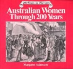 Australian Women Through 200 Years